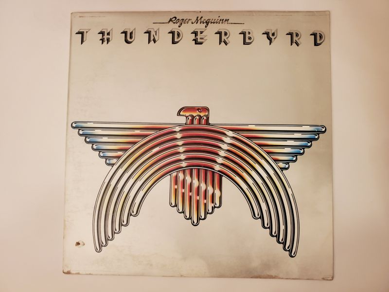 Roger McGuinn Thunderbyrd vinyl record